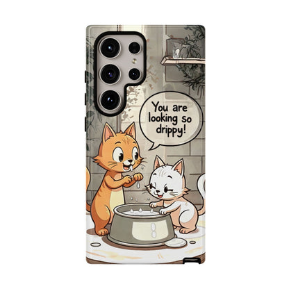 Cute Cat Phone Case - You Are Looking So Drippy, Pet Lover Gift, Animal Lover, Fun Phone Accessory, Whimsical Design