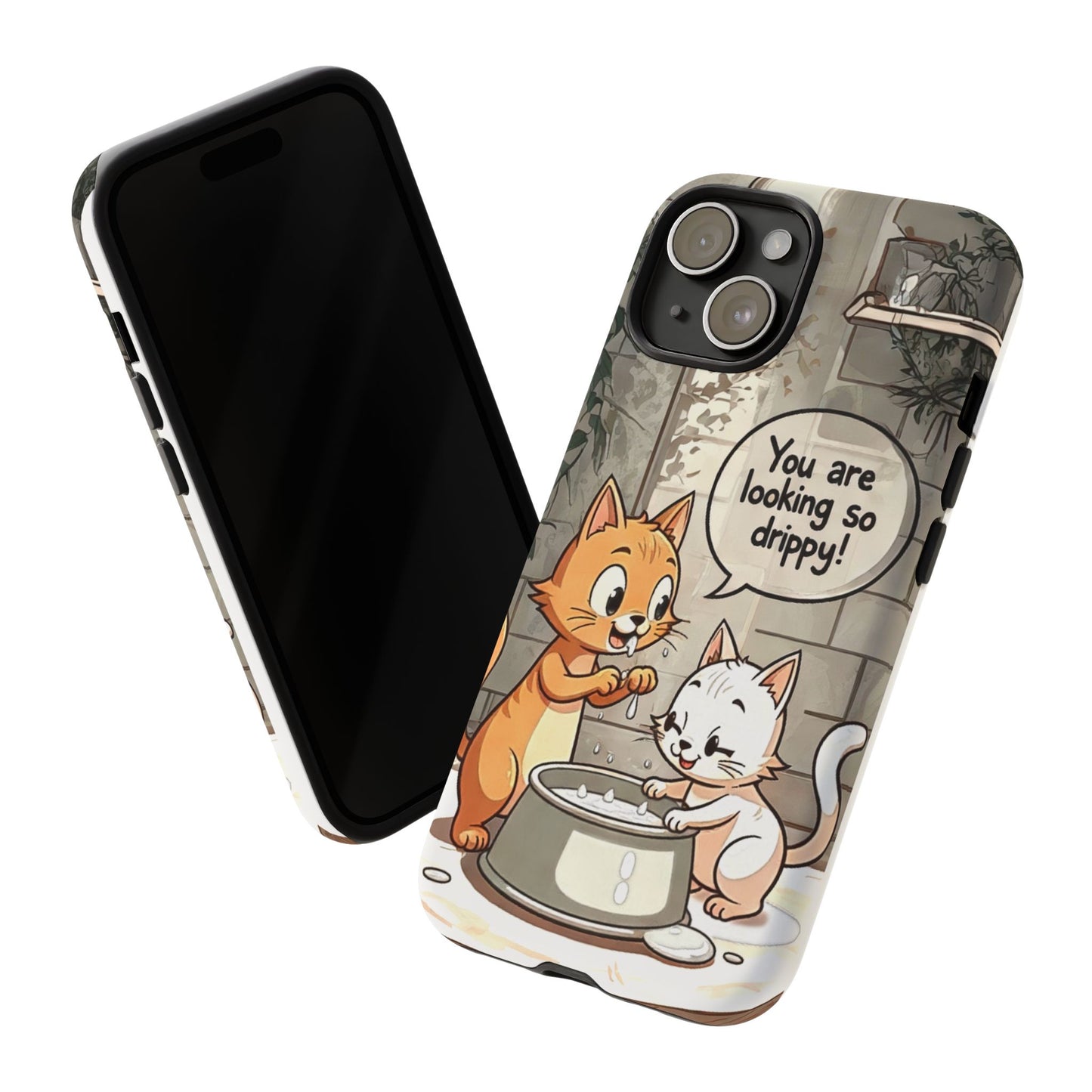 Cute Cat Phone Case - You Are Looking So Drippy, Pet Lover Gift, Animal Lover, Fun Phone Accessory, Whimsical Design
