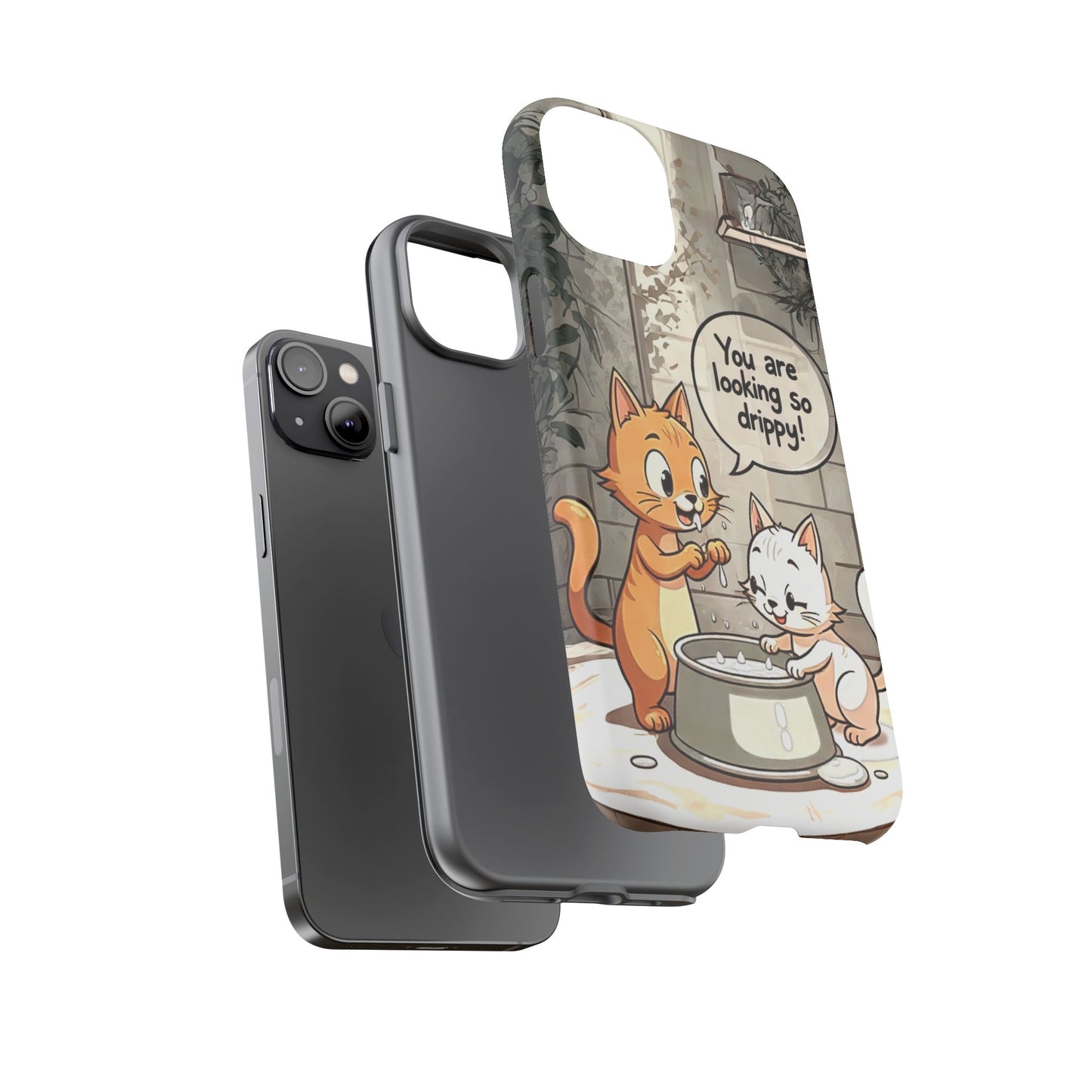 Cute Cat Phone Case - You Are Looking So Drippy, Pet Lover Gift, Animal Lover, Fun Phone Accessory, Whimsical Design