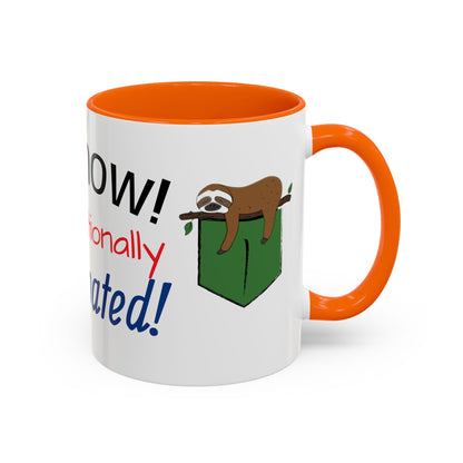Funny Sloth Coffee Mug - Emotionally Constipated - Gift for Coffee Lovers, Office Humor, Birthday, Self-Care, Tea Lovers