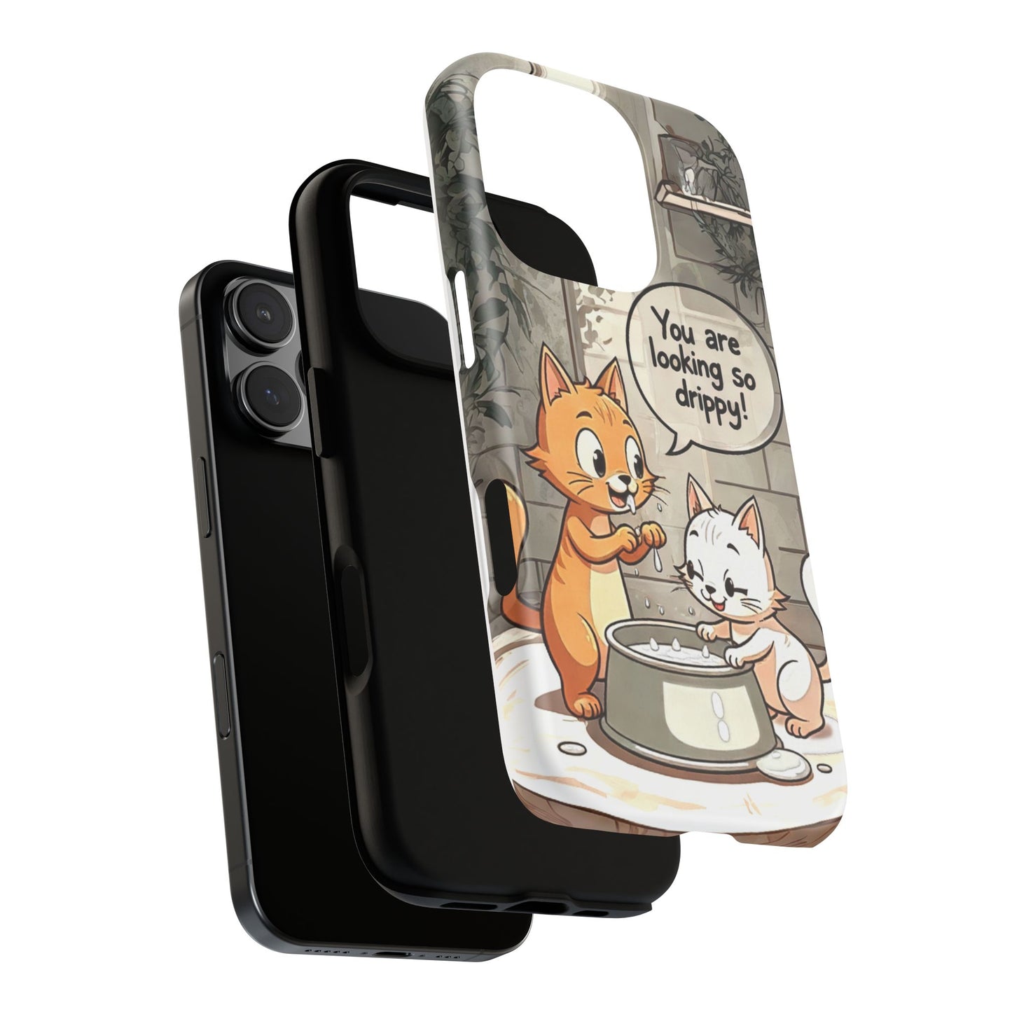 Cute Cat Phone Case - You Are Looking So Drippy, Pet Lover Gift, Animal Lover, Fun Phone Accessory, Whimsical Design