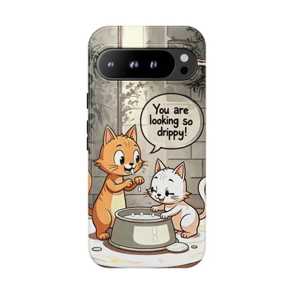 Cute Cat Phone Case - You Are Looking So Drippy, Pet Lover Gift, Animal Lover, Fun Phone Accessory, Whimsical Design