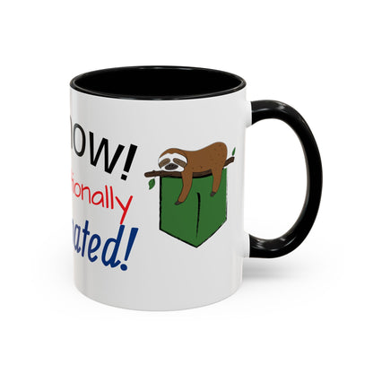 Funny Sloth Coffee Mug - Emotionally Constipated - Gift for Coffee Lovers, Office Humor, Birthday, Self-Care, Tea Lovers