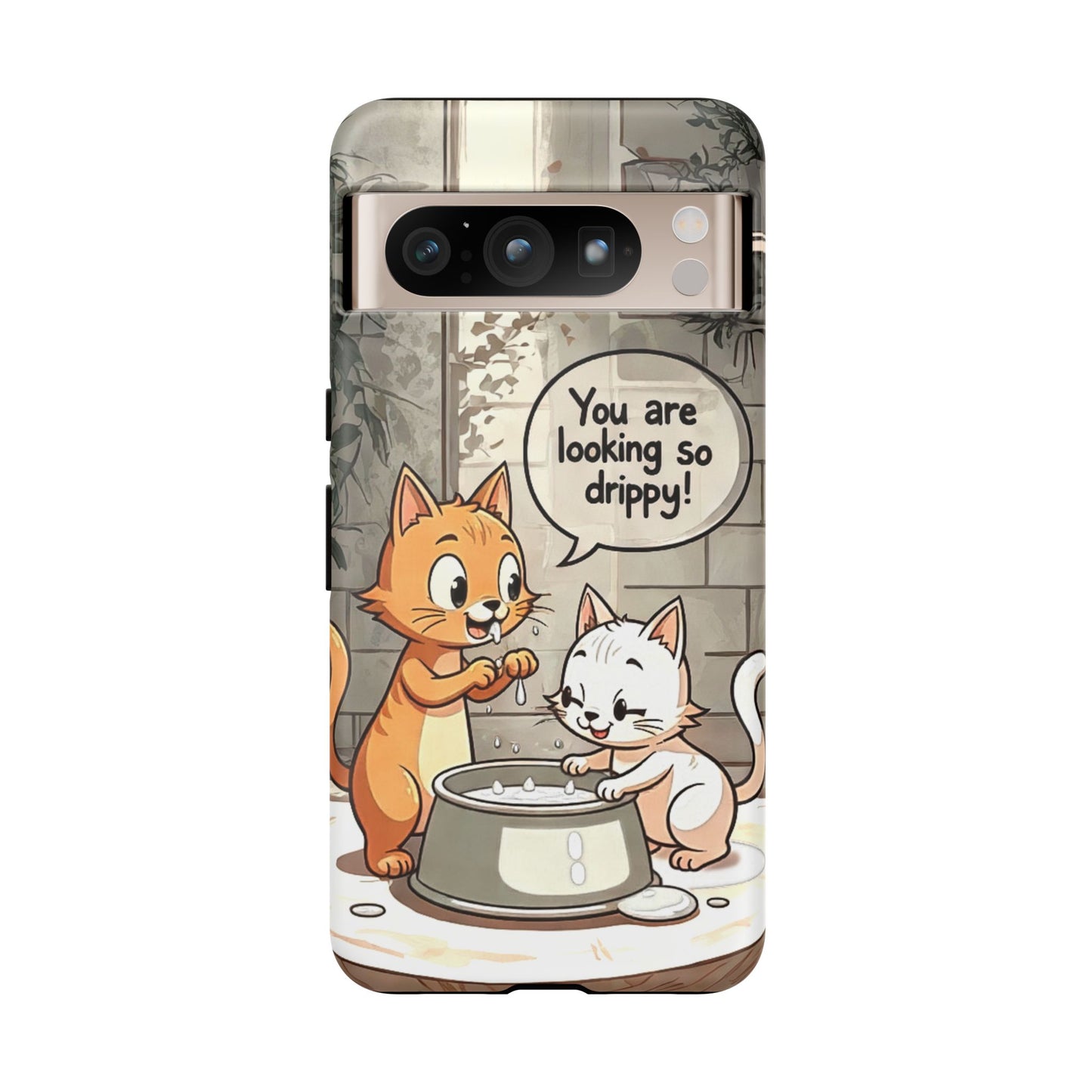 Cute Cat Phone Case - You Are Looking So Drippy, Pet Lover Gift, Animal Lover, Fun Phone Accessory, Whimsical Design