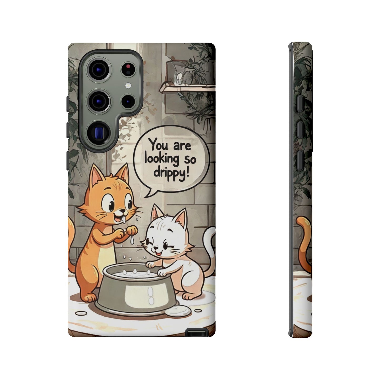Cute Cat Phone Case - You Are Looking So Drippy, Pet Lover Gift, Animal Lover, Fun Phone Accessory, Whimsical Design