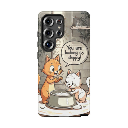 Cute Cat Phone Case - You Are Looking So Drippy, Pet Lover Gift, Animal Lover, Fun Phone Accessory, Whimsical Design