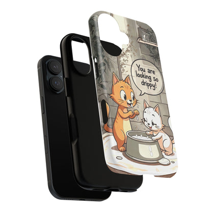 Cute Cat Phone Case - You Are Looking So Drippy, Pet Lover Gift, Animal Lover, Fun Phone Accessory, Whimsical Design