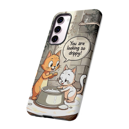 Cute Cat Phone Case - You Are Looking So Drippy, Pet Lover Gift, Animal Lover, Fun Phone Accessory, Whimsical Design