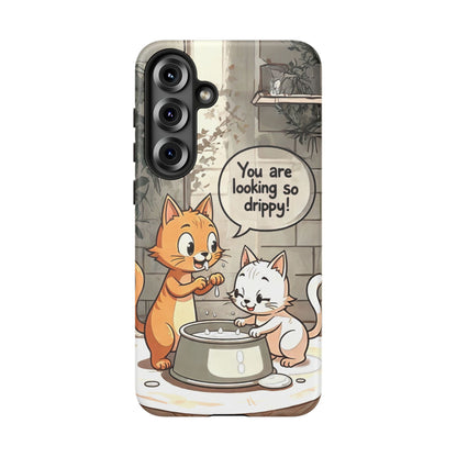 Cute Cat Phone Case - You Are Looking So Drippy, Pet Lover Gift, Animal Lover, Fun Phone Accessory, Whimsical Design