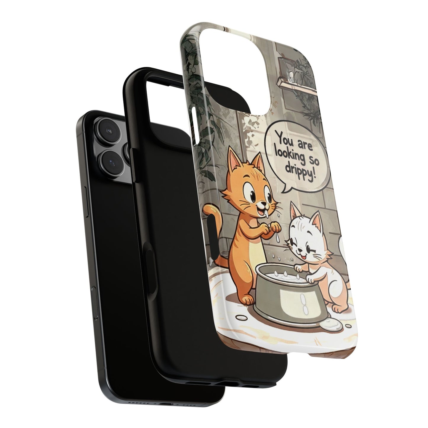 Cute Cat Phone Case - You Are Looking So Drippy, Pet Lover Gift, Animal Lover, Fun Phone Accessory, Whimsical Design