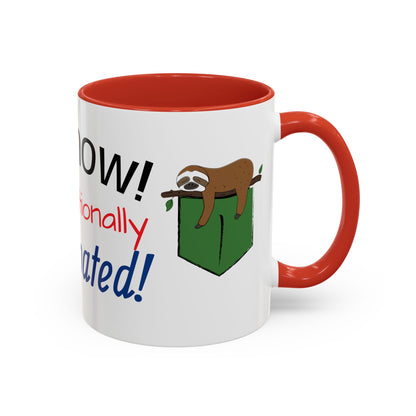 Funny Sloth Coffee Mug - Emotionally Constipated - Gift for Coffee Lovers, Office Humor, Birthday, Self-Care, Tea Lovers