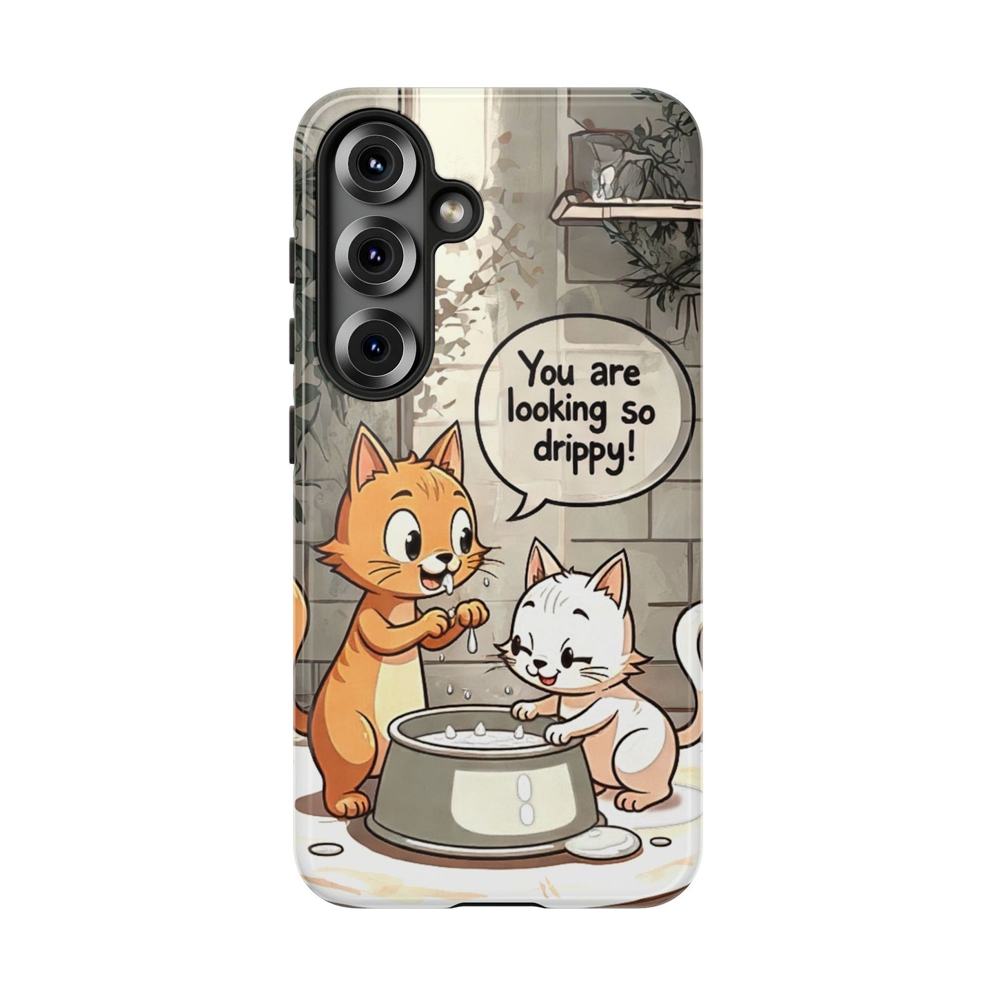 Cute Cat Phone Case - You Are Looking So Drippy, Pet Lover Gift, Animal Lover, Fun Phone Accessory, Whimsical Design
