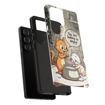 Cute Cat Phone Case - You Are Looking So Drippy, Pet Lover Gift, Animal Lover, Fun Phone Accessory, Whimsical Design